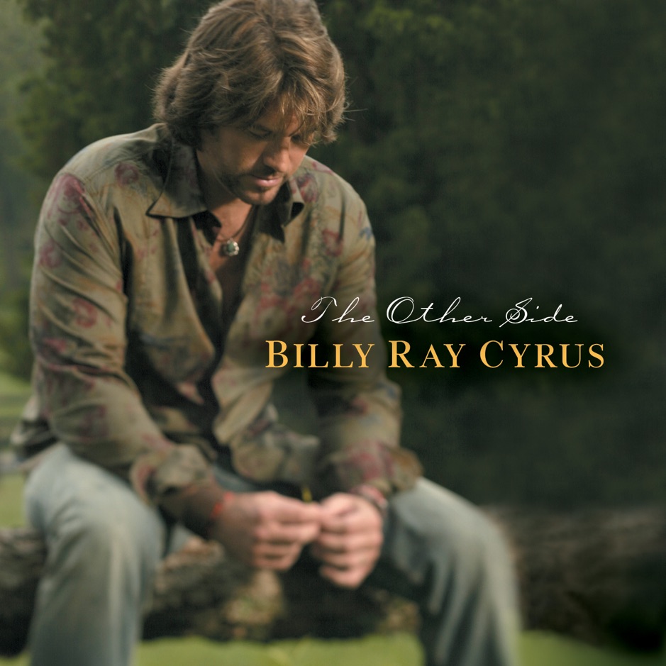 Billy Ray Cyrus - The Other Side